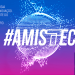 Primeira edição do AMISTEC acontece em novembro