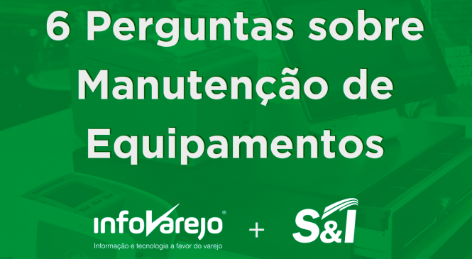 6 perguntas sobre manutenção de equipamentos
